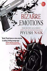 Bizaare Emotions