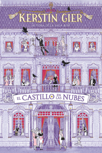 Castillo En Las Nubes / A Castle in the Clouds