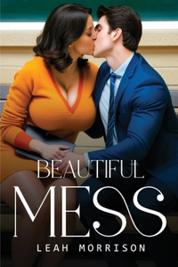 Beautiful Mess