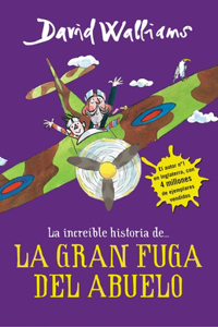 Íncreible Historia De...La Gran Fuga / Grandpa's Great Escape)