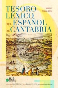 Tesoro lexico del espanol de Cantabria