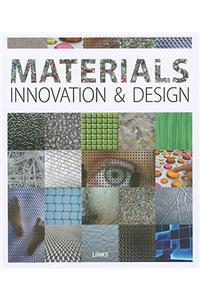 Materials Innovation & Design