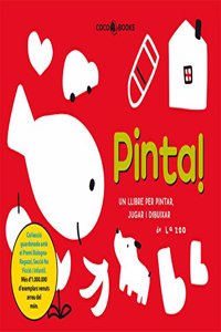 Pinta, un llibre per a pintar, jugar i dibuixar