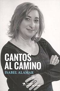 CANTOS AL CAMINO (Spanish Edition)
