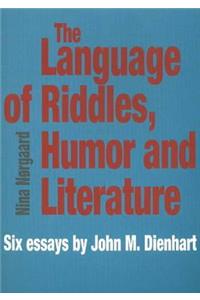 Language of Riddles, Humor & Literature