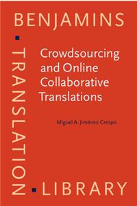 Crowdsourcing and Online Collaborative Translations