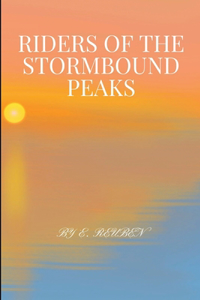 Riders of the Stormbound Peaks
