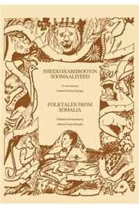 Folktales from Somalia / Sheekoxariirooyin Soomaaliyeed