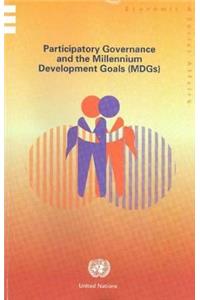 Participatory Governance and the Millennium Development Goals (MDGs)