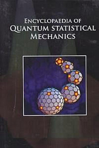 Encyclopaedia of Quantum Statistical Mechanics, Scientific Methods and Statistical Technique in Statistical Mechanics