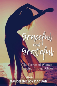 Graceful and Grateful