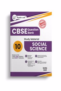Together with CBSE Question Bank Class 10 Social Science for 2025-26 Exam (Chapterwise & Topicwise)