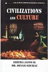 Civilizations and culture