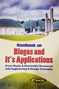 Handbook on Biogas and Its Applications