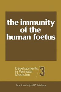 Immunity of the Human Foetus and Newborn Infant