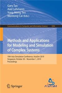 Methods and Applications for Modeling and Simulation of Complex Systems