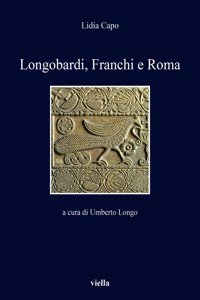 Longobardi, Franchi E Roma