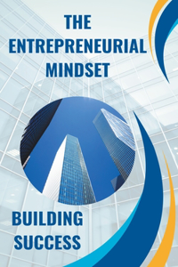 Entrepreneurial Mindset