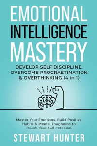 Emotional Intelligence Mastery