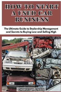 How To Start A Used Car Business