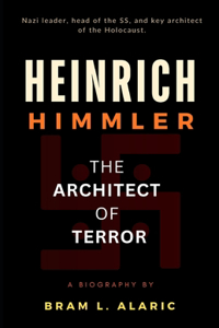 Heinrich Himmler Biography