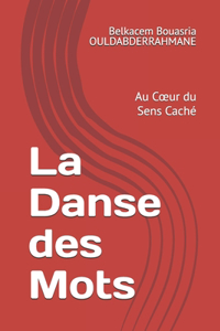La Danse des Mots