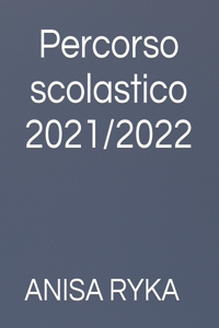 Percorso scolastico 2021.2022