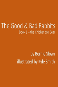 Good and Bad Rabbits