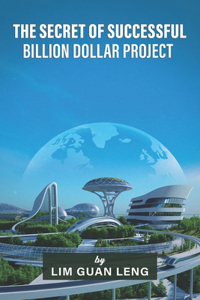 Secret of Successful Billion Dollar Project