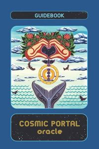 Cosmic Portal Oracle Guidebook