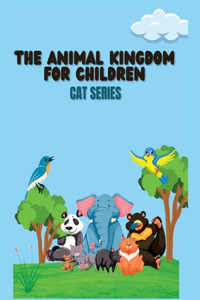 Animal Kingdom for Children