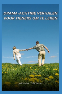 Drama-Achtige Verhalen Voor Tieners Om Te Leren