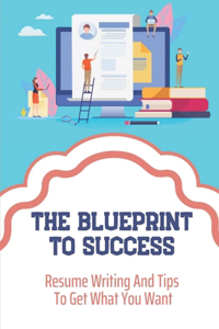 Blueprint To Success