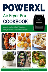 Power XL Air Fryer Pro Cookbook