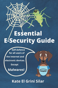 Essential E-Security Guide