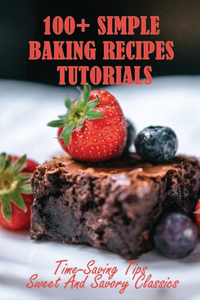 100+ Simple Baking Recipes Tutorials