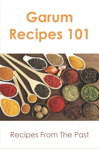 Garum Recipes 101