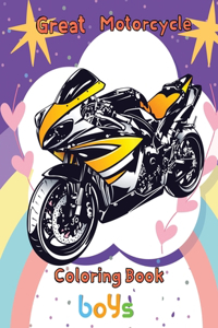 Great Motorcycle Coloring Book boys