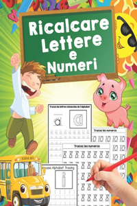 Ricalcare Lettere e Numeri