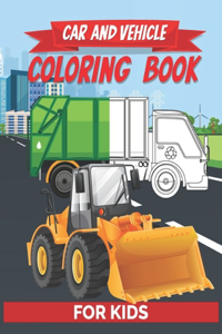 Car And Vehicle Coloring Book For Kids