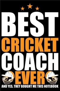 Best Cricket Coach Ever