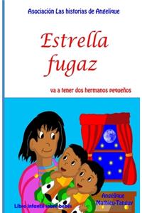 Estrella fugaz va a tener dos hermanos pequeños (Libro infantil sobre bebés)