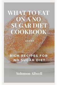 WhАt to ЕАt Оn a No Sugar DІЕt Cookbook