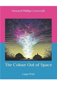 The Colour Out of Space
