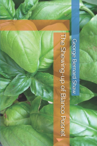 The Shewing-up of Blanco Posnet