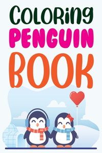 Coloring Penguin Book: Pororo The Little Penguin Coloring Book For Kids