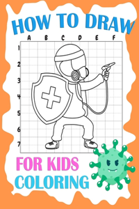 How to Draw for Kids