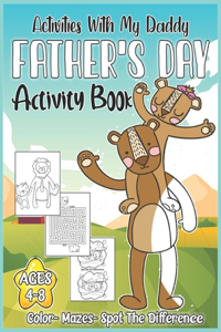 Activities With My Daddy Father's Day Activity Book
