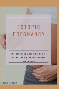 Ectopic Pregnancy