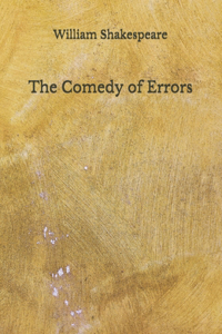 The Comedy of Errors